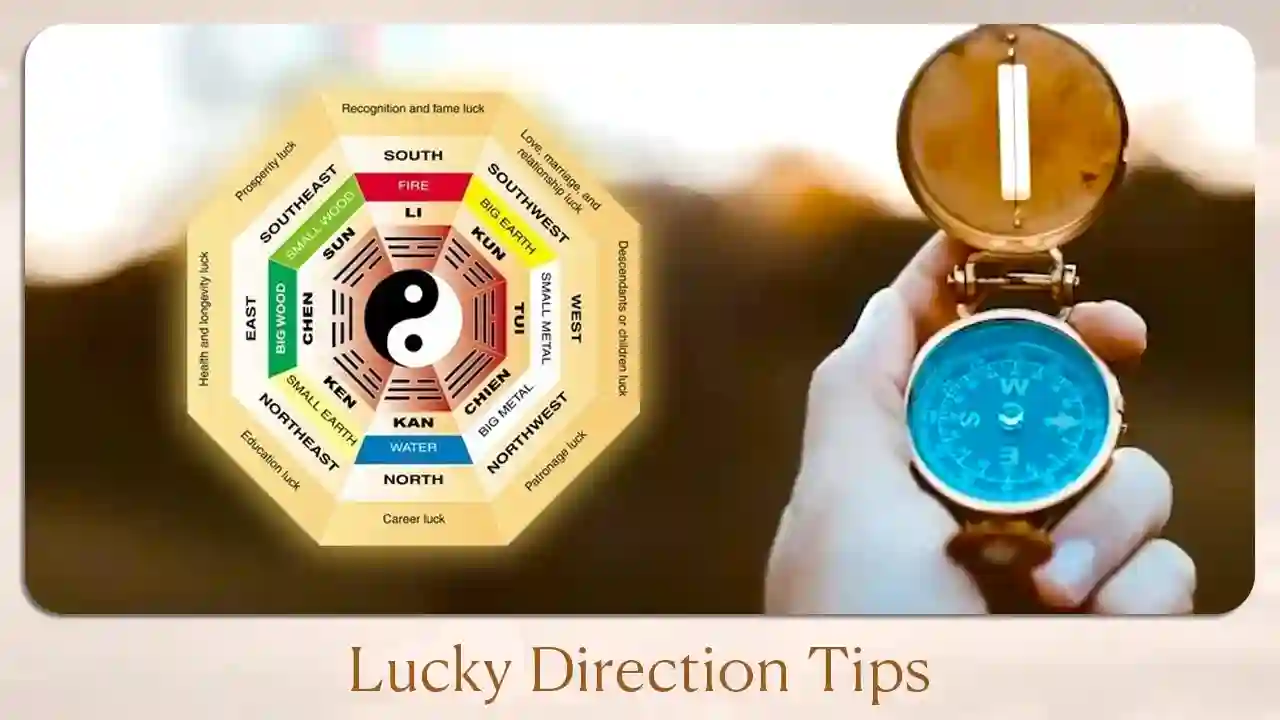 Lucky Direction Tips